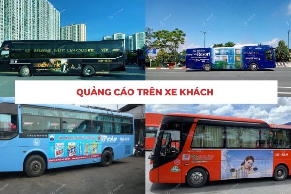 Quảng cáo trên xe khách giúp thương hiệu mở rộng độ phủ và tiếp cận khách hàng trên nhiều tuyến đường.